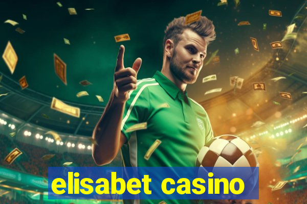 elisabet casino